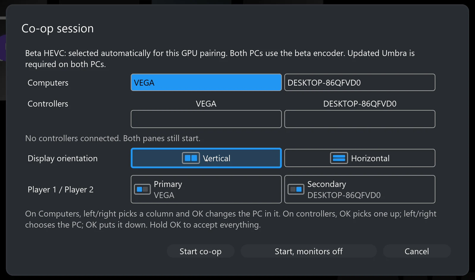 Co-op session dialog with two PCs selected, the Vertical layout chosen, Primary and Secondary sides, and the Start co-op and Start, monitors off buttons.